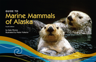 Guide to Marine Mammals of Alaska (Marine Advisory Bulletin Series No 44) 1566120446 Book Cover