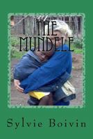 the Mundele: between jungle and desert 1540559548 Book Cover