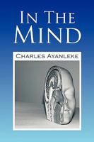 In the Mind 1436398401 Book Cover