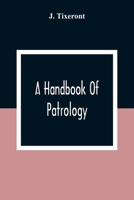 Handbook of Patrology 1497424550 Book Cover