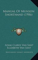 Manual Of Munson Shorthand 1437091741 Book Cover