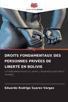 Droits Fondamentaux Des Personnes Privées de Liberté En Bolivie (French Edition) 6630031407 Book Cover