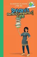 Girl to the World: Shivani's Perfectly Imperfect Life 0997324414 Book Cover