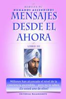 Mensajes Desde El Ahora 0557107768 Book Cover