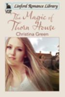 The Magic of Thorn House 1444832565 Book Cover