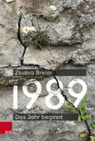 1989: Das Jahr Beginnt (German Edition) 3525302495 Book Cover
