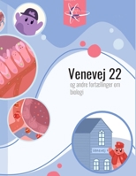 Venevej 22: og andre fortællinger om biologi B08NRZGHY1 Book Cover