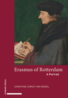 Erasmus of Rotterdam: A Portrait 3796541925 Book Cover