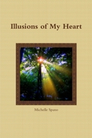 Illusions of My Heart 1105700364 Book Cover