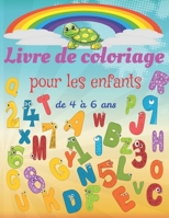 Livre de coloriage pour les enfants de 4 à 6 ans.: Un livre d'activités stimulant pour les enfants de la maternelle, crèche, primaire filles ou garçon B087L31JZ3 Book Cover