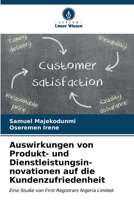 Auswirkungen von Produkt- und Dienstleistungsin- novationen auf die Kundenzufriedenheit (German Edition) 6207173600 Book Cover