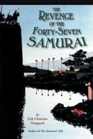 The Revenge of the Forty-Seven Samurai 0618548963 Book Cover