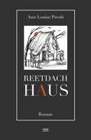 Reetdachhaus: Roman 3966940094 Book Cover