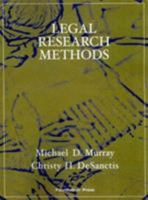 Legal Research Methods (University Casebook Series) 1599413965 Book Cover