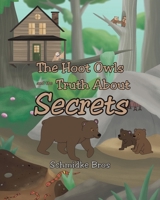The Hoot Owls and the Truth About Secrets null Book Cover