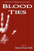 Blood Ties 1456314149 Book Cover