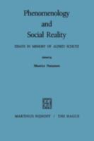 Phenomenology and Social Reality Essays 9024750105 Book Cover