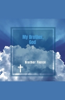 My Bother, God 2 B0GGB2SC5Y Book Cover