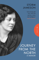 Journey from the North: A Memoir 1805330462 Book Cover