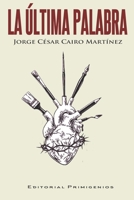 La última palabra B0BJ4ZGXCX Book Cover