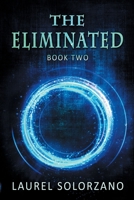 The Eliminated 1737397498 Book Cover