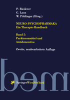 Neuro-Psychopharmaka - Ein Therapie-Handbuch: Band 5: Parkinsonmittel Und Antidementiva 3709173159 Book Cover