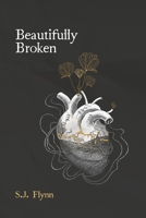 Beautifully Broken B08RBTRHGT Book Cover