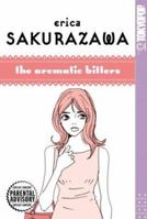 Erica Sakurazawa: The Aromatic Bitters (Erica Sakurazawa) 1591823226 Book Cover