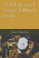 A Mask and Some Talking Leafs 0998851329 Book Cover