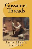 Gossamer Threads 1460930177 Book Cover
