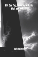 11S: Der Tag, an dem sich die Welt veränderte (German Edition) B0FGVJDQQ7 Book Cover