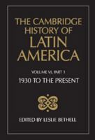 The Cambridge History of Latin America 0521595711 Book Cover