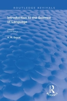 Introduction to the Science of Language: Vol 1 1138339229 Book Cover