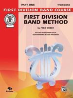 1st Division Method 1 Trombone (First Division Band Course) 076929121X Book Cover