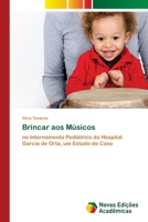 Brincar aos Músicos 6202046791 Book Cover