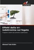 Effetti della tri-iodotironina sul fegato 6205745267 Book Cover