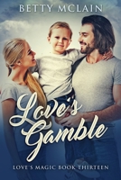 Love's Gamble 4867519774 Book Cover
