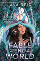 Fable for the End of the World 0063211556 Book Cover