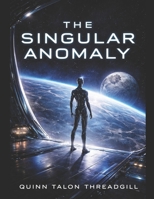 The Singular Anomaly B0GP73QDYM Book Cover