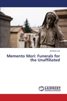Memento Mori: Funerals for the Unaffiliated 365917176X Book Cover
