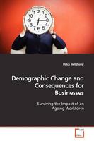 Demographic Change and Consequences for Businesses 3639166728 Book Cover