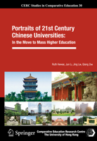 Portraits of 21st Century Chinese Universities:: In the Move to Mass Higher Education 9400727887 Book Cover