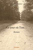 Ce jour où Tim... (French Edition) 2334236888 Book Cover