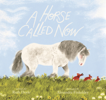 Horse Called Now B0GN6QZZKT Book Cover