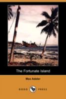 The Fortunate Island 1409952215 Book Cover