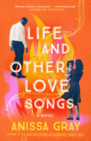 Life and Other Love Songs 1984802461 Book Cover