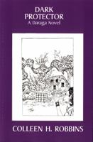 Dark Protector: A Daraga Novel (Daraga Series) 1732080348 Book Cover