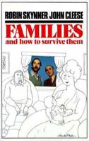 Families and How to Survive Them 0749302542 Book Cover