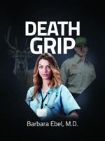 Death Grip 0997722576 Book Cover