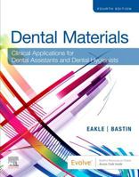 Dental Materials: Clinical Applications for Dental Assistants and Dental Hygienists 0323596584 Book Cover